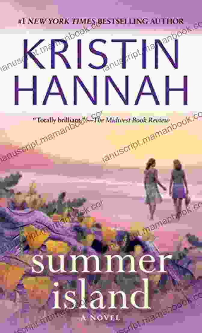 Summer Island Novel By Kristin Hannah Summer Island: A Novel Kristin Hannah