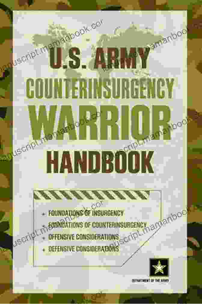 The Army Counterinsurgency Warrior Handbook U S Army Counterinsurgency Warrior Handbook