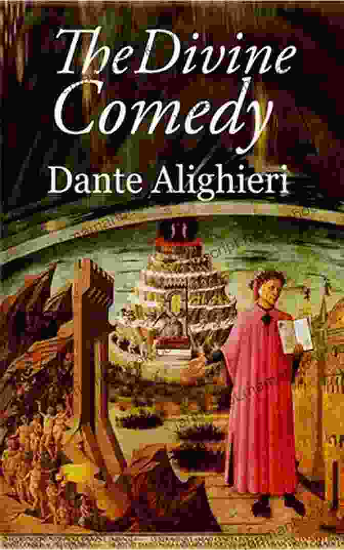 The Divine Comedy Annotated By Dante Alighieri The Divine Comedy (Annotated) Dante Alighieri