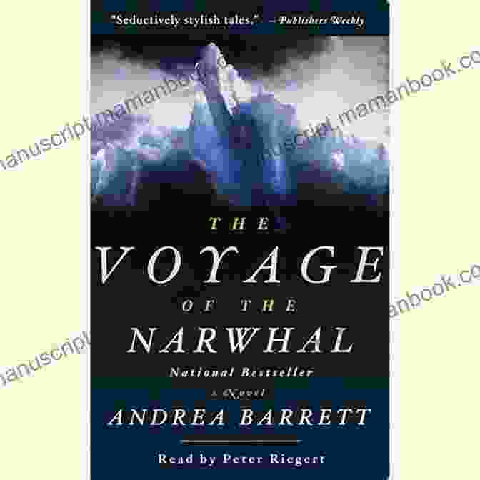 Voyage Of The Narwhal Novel Cover, Featuring An Icy Landscape And A Ship Amidst A School Of Narwhals Voyage Of The Narwhal: A Novel