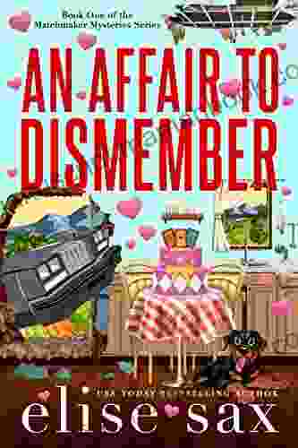 An Affair To Dismember (Matchmaker Mysteries 1)