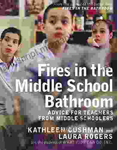 Fires In The Middle School Bathroom: Advice For Teachers From Middle Schoolers