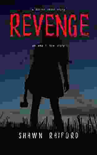 Revenge: A Serial Killer Horror Short Story (Ana R Key)