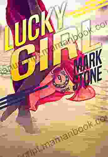 Lucky Girl (Lucky John Adventures 9)