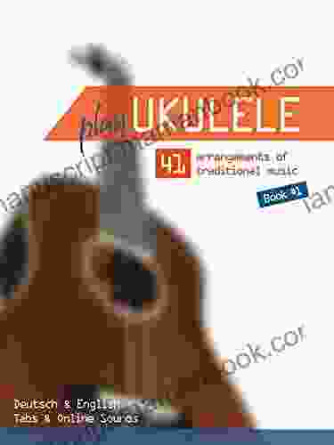 Play Ukulele 41 Arrangements Of Traditional Music 1 Deutsch English Tabs Online Sounds