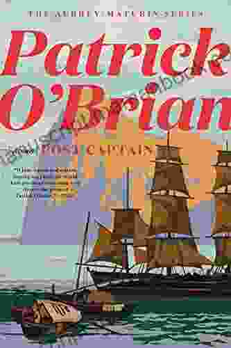 Post Captain (Vol 2) (Aubrey/Maturin Novels)