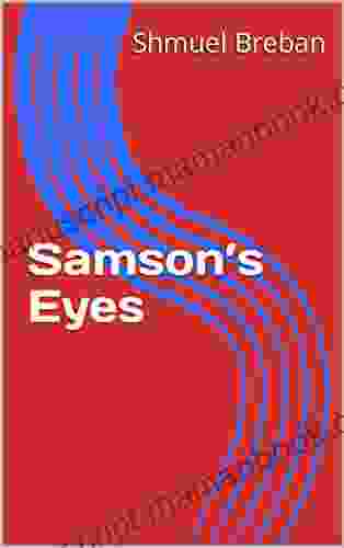 Samson S Eyes (Kings Prophets)