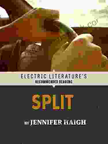 Split (Electric Literature S Recommended Reading)
