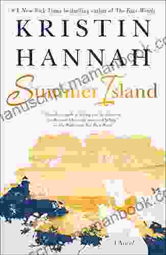 Summer Island: A Novel Kristin Hannah