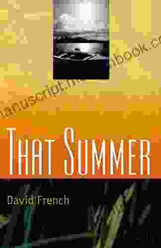 That Summer David French
