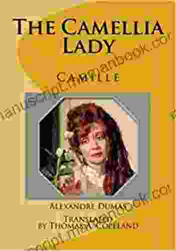 The Camellia Lady: Camille Gabriel Ramirez