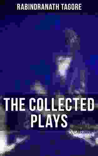 The Collected Plays: With Author S Autobiography