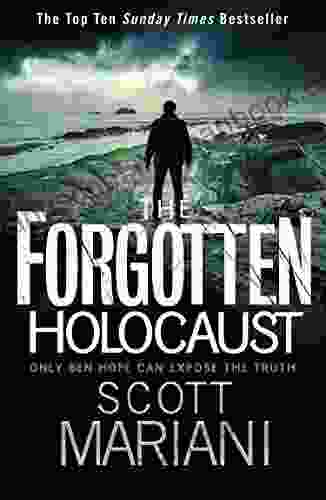 The Forgotten Holocaust (Ben Hope 10)