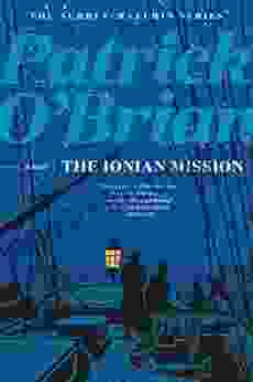 The Ionian Mission (Vol 8) (Aubrey/Maturin Novels)