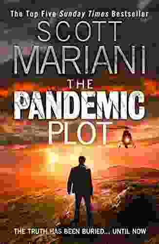 The Pandemic Plot: The Unmissable New Ben Hope Thriller From The Sunday Times Best Seller (Ben Hope 23)