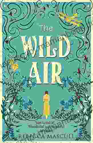 The Wild Air Rebecca Mascull
