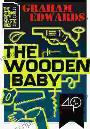 The Wooden Baby (The String City Mysteries 1)
