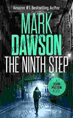 The Ninth Step John Milton #8 (John Milton Series)