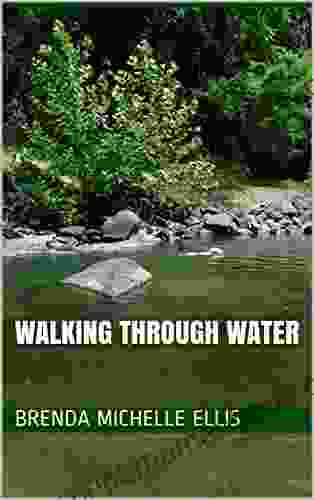 Walking Through Water Jon Edgell